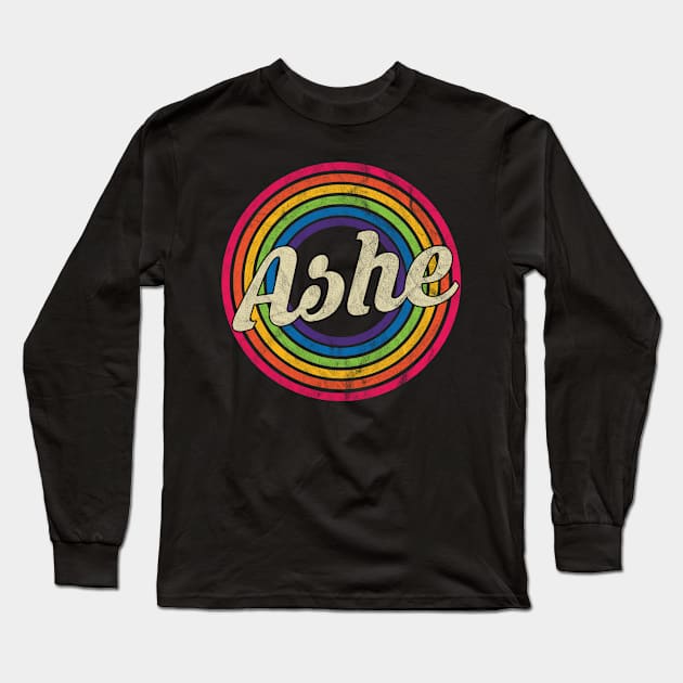 Ashe - Retro Rainbow Faded-Style Long Sleeve T-Shirt by MaydenArt